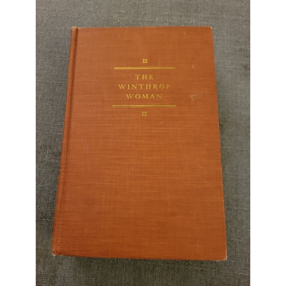 The Winthrop Woman by Anya Seton 1958 Hardcover Book 1st printing